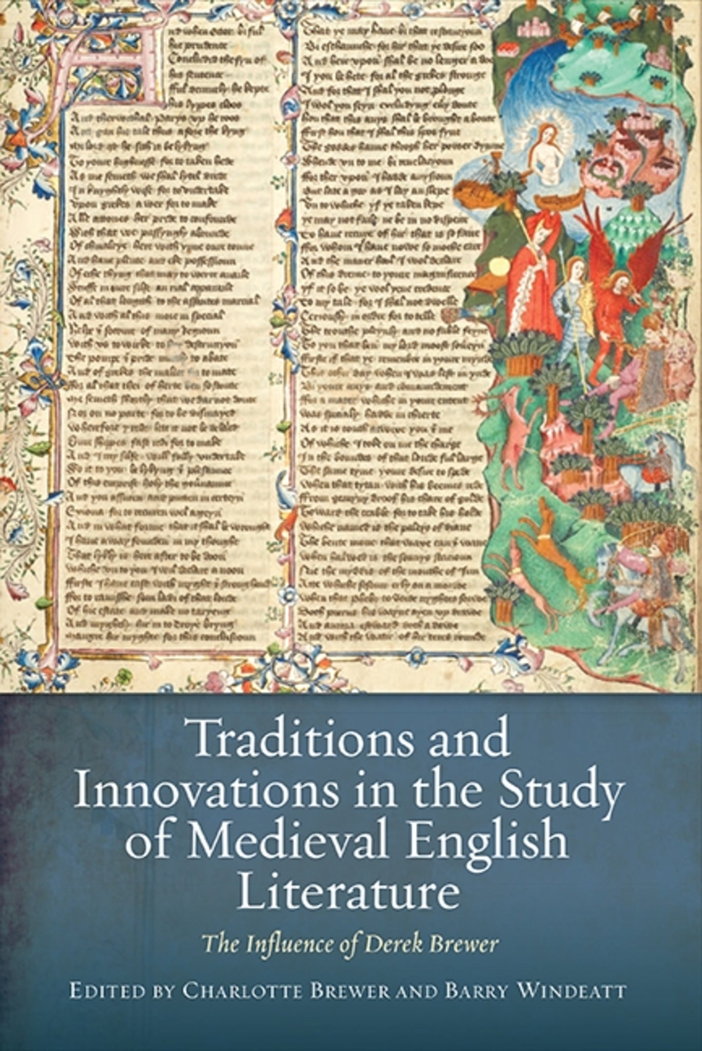 Cover image for Traditions and Innovations in the Study of Medieval English Literature ISBN 9781843843542